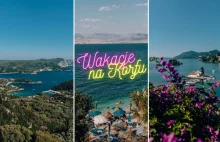 Wakacje na Korfu, jakich potrzebujesz - Wypisz wymaluj podróż
