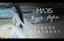 Madis - Siren's Symphony (with Kyrah Aylin)