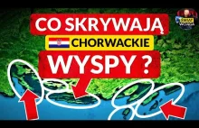 Niezwykłe wyspy Chowacji