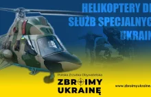 Zbroimy Ukrainę! Zbiórka na helikoptery do ewakuacji rannych żołnierzy