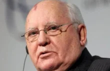Nie żyje Michaił Gorbaczow
