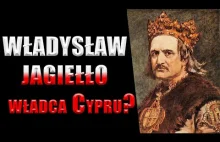 Władysław Jagiełło... władcą Cypru?