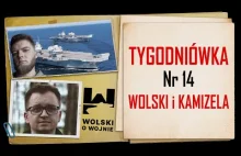 Wolski z Kamizelą: Tygodniówka Nr 14