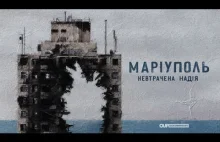 Mariupol - dokument o mieszkańcach miasta w pierwszych dniach wojny [UKR]