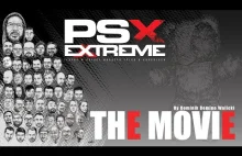 PSX Extreme The Movie I 25 lat wspólnego grania!