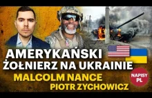 Opowieść ochotnika z Ameryki [NAPISY PL] - Malcolm Nance & Piotr Zychowicz