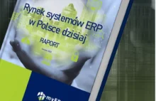 Systemy ERP w Polsce, raport edycja sierpień 2022(aktualizacja)