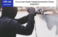 Po co nam były nalepki kontrolne i karty pojazdu?