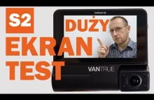 Test i prezentacja wideorejestratora VanTrue S2 3CH