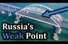 10 powodów dlaczego Ukraina nie zniszczyła rosyjskiego mostu na Krym.