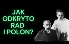 Jak odkryto rad i polon?