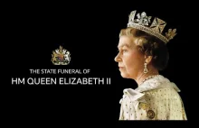Ceremonia pogrzebowa Królowej Elżbiety II - Na żywo