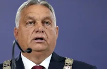 Węgierski autokrata drwi z Unii Europejskiej: "to jest zabawne"