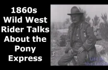 1860s Wild West Rider Talks About the Pony Express