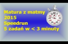 Matura podstawowa z matematyki 2015, 3 minutowy speedrun