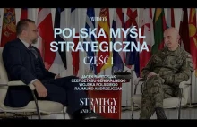 Polska myśl strategiczna.Jacek Bartosiak i Szef Sztabu Generalnego.