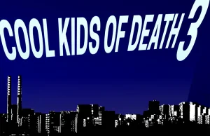 Bunt na pokaz, czy jednak gorzka prawda? O czym śpiewali Cool Kids of Death?