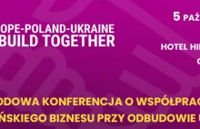 Odbudowa Ukrainy podczas spotkania polskich i ukraińskich firm