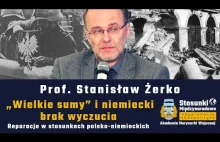 Reparacje, „wielkie sumy” i niemiecki brak wyczucia | Prof. S. Żerko