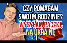 Czy pomagam swojej rodzinie? Wysyłam paczkę na Ukrainę.