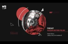 Stefan Batory. Jedyny, który tak moskala bił - podcast Muzeum Historii Polski