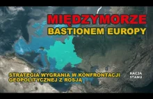 Międzymorze bastionem Europy.