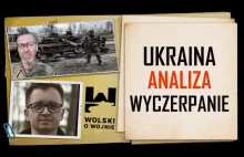 UKRAINA, AKTUALIZACJA WALKI, ANALIZA: "WYCZERPANIE" (Rosjan) - płk Lewandowski