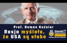 Rosja myślała, że USA są słabe | Prof. Roman Kuźniar