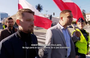 Bąkiewicz wydaje polecenia policjantom. "Proszę o zabranie dziennikarza."