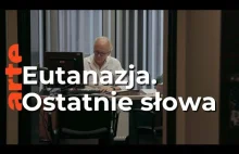 Ostatnie słowa. Eutanazja w Belgii