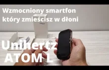 Unihertz Atom L - pancerny smartfon który zmieścisz w dłoni - recenzja
