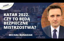 Katar. Organizują piłkarskie MŚ i finansują dżihad. Nikomu to nie przeszkadza