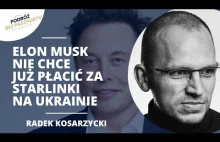 "Elon Musk obraził się jak dziecko"? O co chodzi miliarderowi? | R. Kosarzycki