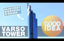 VARSO TOWER: najwyższy wieżowiec w Polsce! / GOOD IDEA