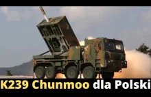 Polska Kupuje 300 K239 Chunmoo! Zmiany w Artylerii rakietowej.