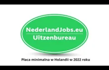 Praca w Holandii | Płaca minimalna w Holandii w 2022 roku