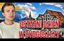 Ostatni dzień w Bydgoszczy