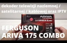 ARIVA 175 Combo - recenzja dekodera telewizji naziemnej DVB-T2 / satelitarnej