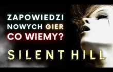 Silent Hill 2 REMAKE potwierdzony. Powstają łącznie 4 gry! | Podsumowanie konfy