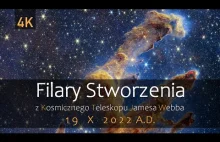 [4K] Filary Stworzenia, słynna mgławica z Kosmicznego Teleskopu Jamesa Weba
