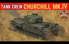 IL 2 TANK CREW/ Advance And Secure / Churchill Mk IV / Cinematic