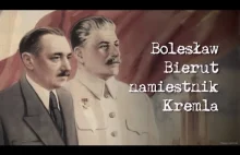 Bolesław Bierut - namiestnik Kremla [ZAKAZANE HISTORIE]