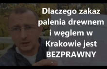 Dlaczego zakaz drewna w Krakowie bezprawny.