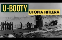 U-Booty. Utopia Hitlera.