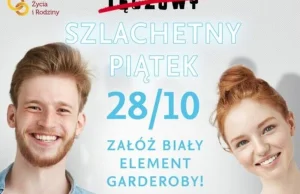 Nie tęczowy, ale Szlachetny Piątek. Już 28 października załóż biały...