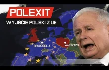 POLexit - ciekawa analiza odnośnie wyjścia Polski z Unii Europejskiej