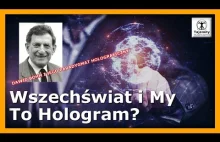 Wszechświat i my to hologram?