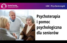 Psychoterapia i pomoc psychologiczna dla seniorów