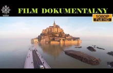 Mont Saint Michel- opactwo na skale. Film dokumentalny