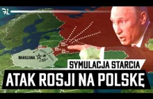 Symulacja ataku Rosji na Polskę - ciekawa analiza